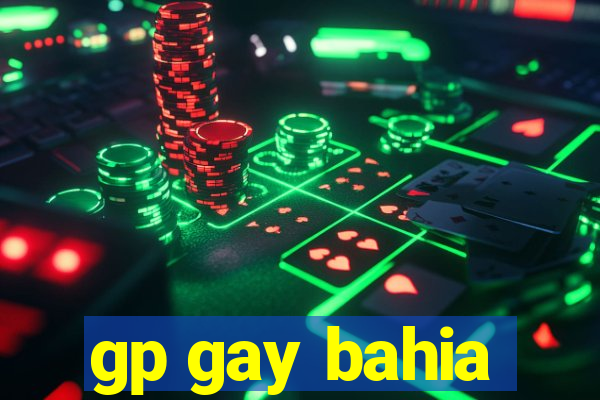 gp gay bahia